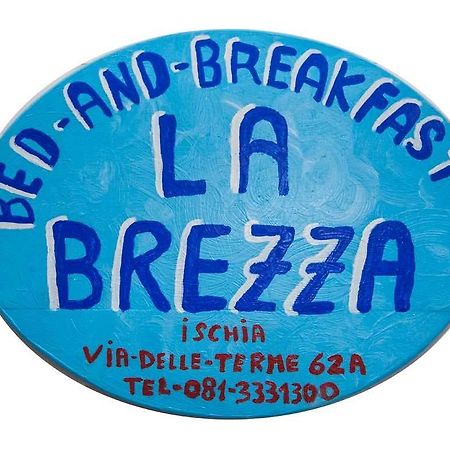 La Brezza B&B イスキア島 エクステリア 写真